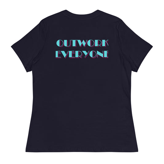 YBF "Outwork Everyone" Women's Relaxed T-Shirt