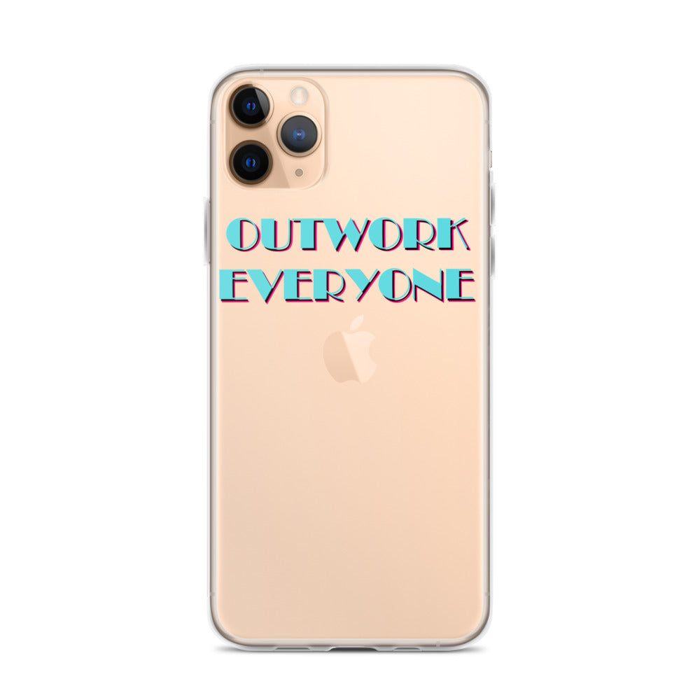 "Outwork Everyone" iPhone Case