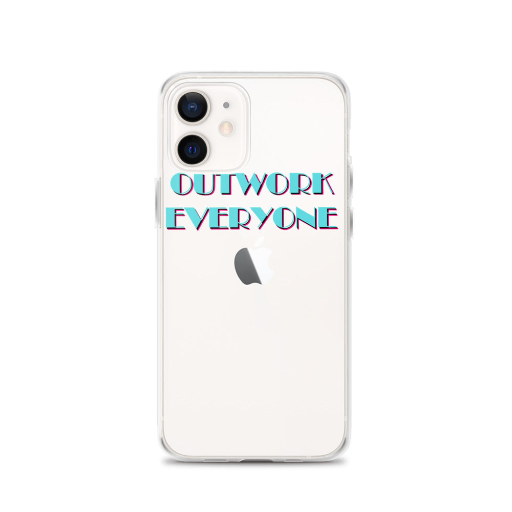 "Outwork Everyone" iPhone Case