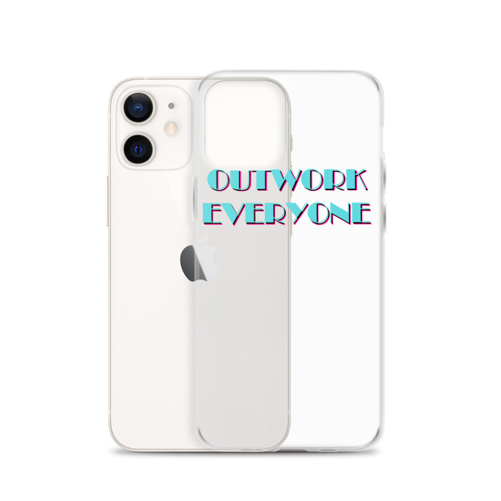 "Outwork Everyone" iPhone Case