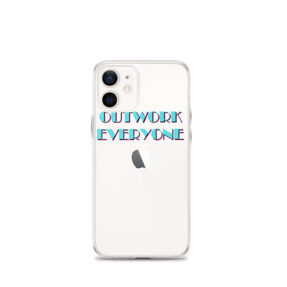 "Outwork Everyone" iPhone Case