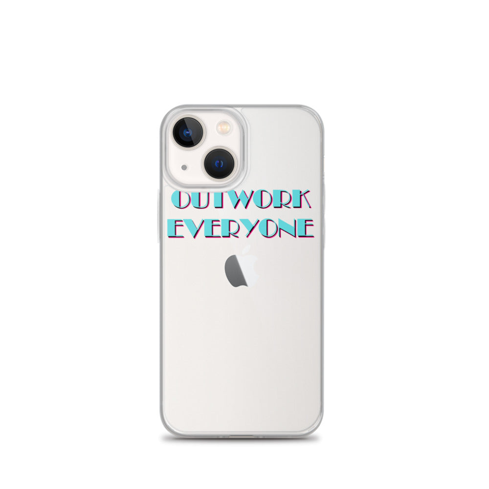 "Outwork Everyone" iPhone Case