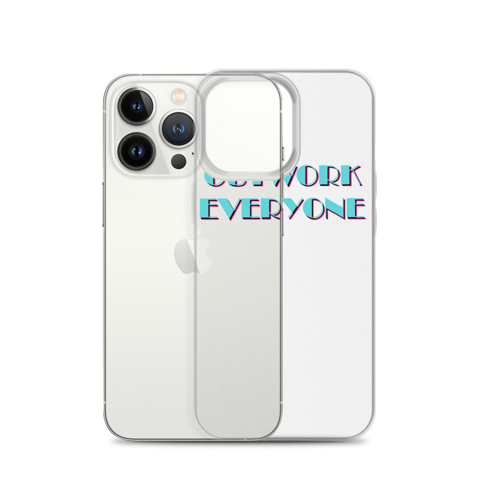 "Outwork Everyone" iPhone Case