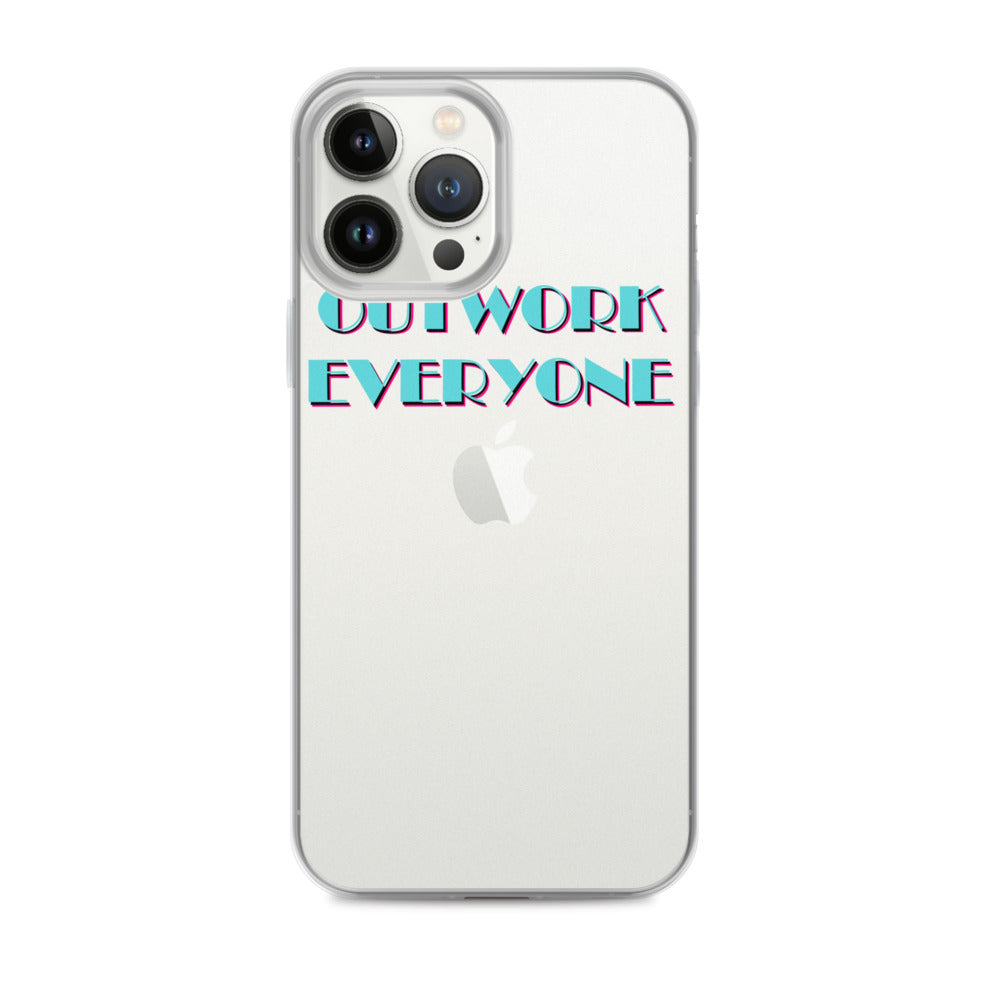 "Outwork Everyone" iPhone Case