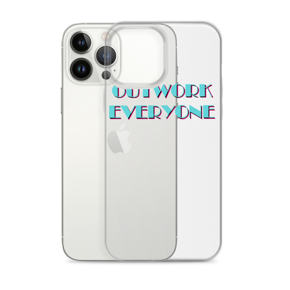 "Outwork Everyone" iPhone Case